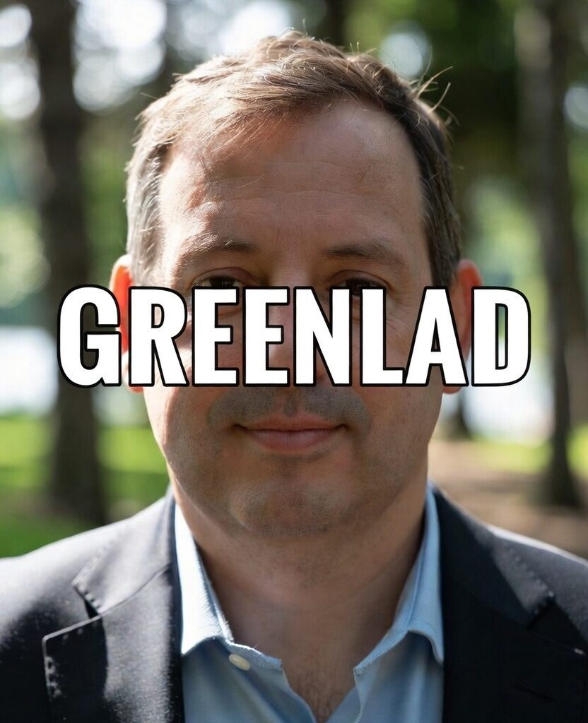Greenland: A man in a light blue shirt standing in a park with trees in the background, boldly announcing "GREENLAD" with large white text overlaid across his face.